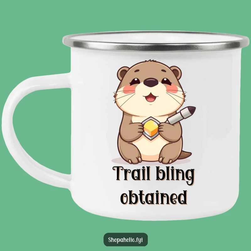 Funny Otter Enamel Mug: Rustic Shiny Find Adventure Gift