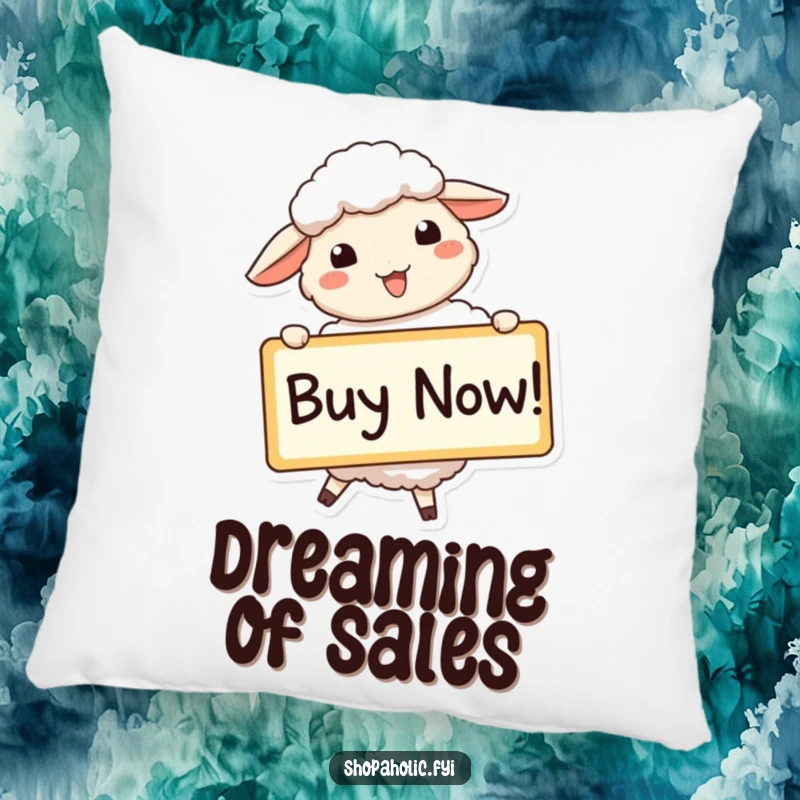 Funny sheep pillow with a beaming sheep holding a large 'Buy Now!' sign, offering comfort and shopping humor.
