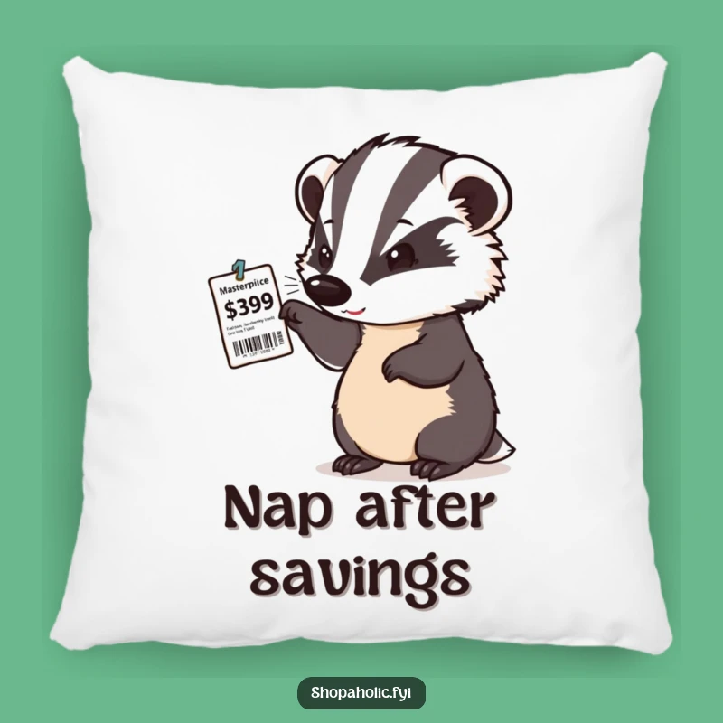 Funny Badger Deal Seeker Pillow - Cozy Gift for Shoppers