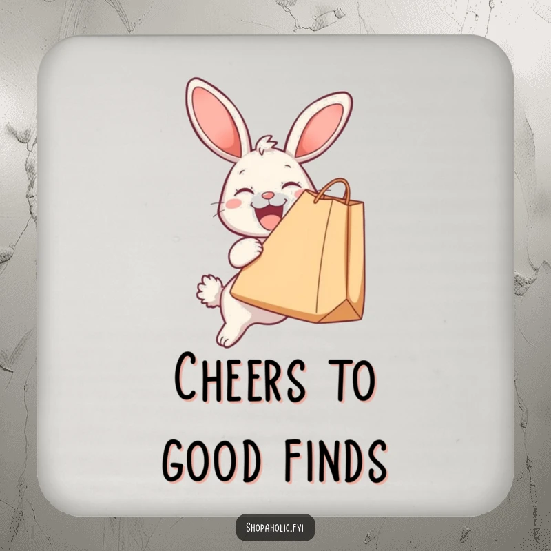 Funny drink coaster featuring a happy bunny clutching a huge shopping bag, protecting surfaces with a humorous and delightful design.