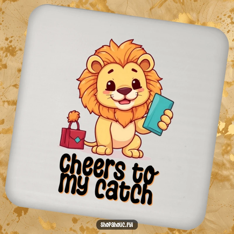 Funny drink coaster featuring a proud lion admiring a new purchase with a flourish, adding regal humor to any surface.
