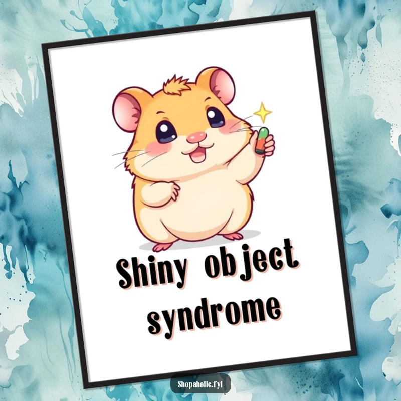 Funny poster of a cute hamster with wide, sparkling eyes intensely reaching for a shiny object, symbolizing a humorous desire.