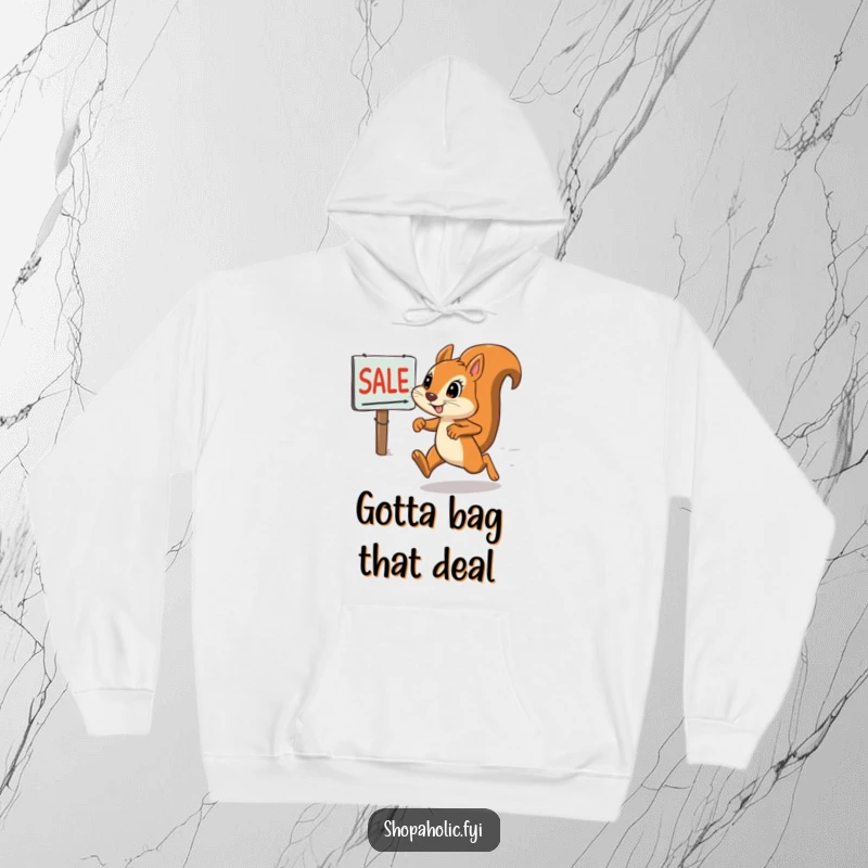 Funny squirrel hoodie depicting a focused squirrel racing towards a sale sign, capturing the essence of a determined shopper.