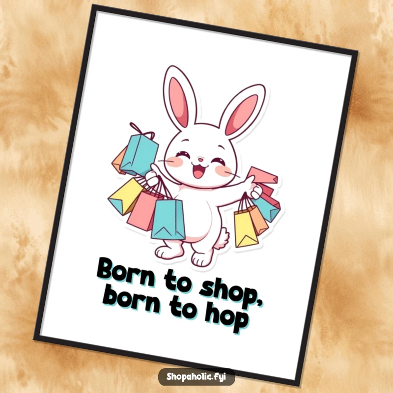 Funny Free Printable Wall Art: A cheerful bunny character joyfully carries an excessive amount of shopping bags, radiating happiness.