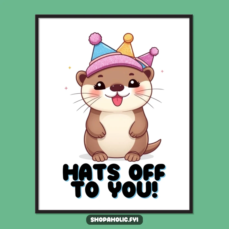 Free Printable Wall Art: Bubbly Otter with Hats - Hilarious Downloadable Decor