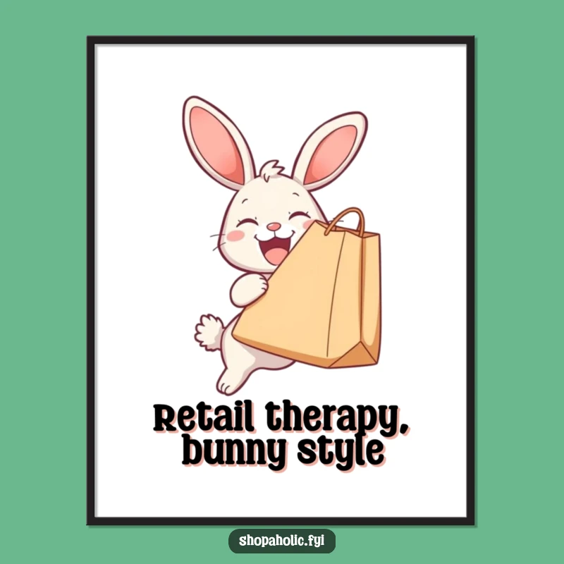Funny Free Printable Wall Art: Bunny Shopping Bag Downloadable Humorous Poster