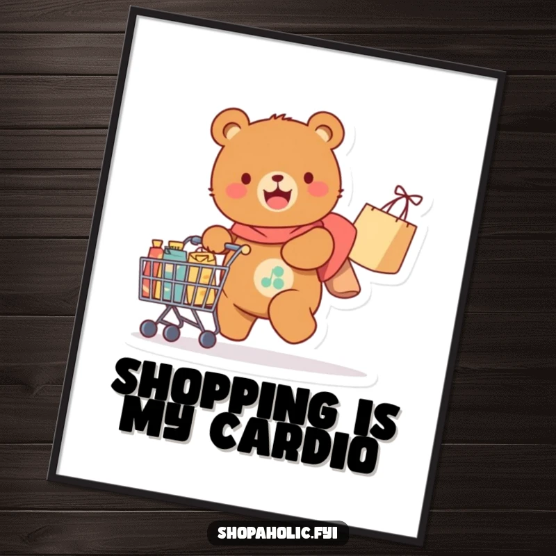 Funny Free Printable Wall Art: A bear gleefully pulling a heavily laden shopping cart, bags spilling out.