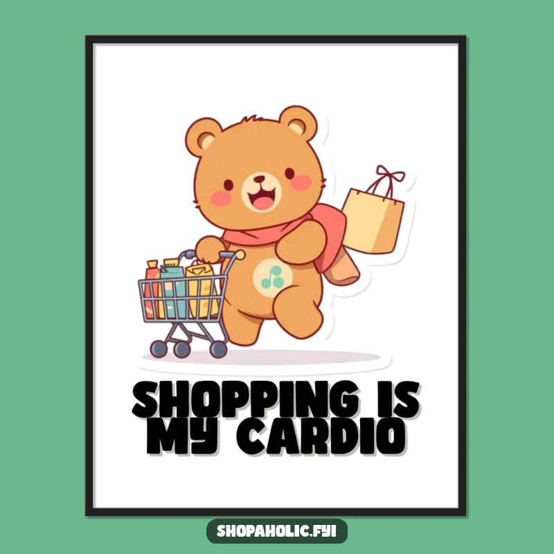Funny Free Printable Wall Art: Bear's Joyful Shopping Cart, Quirky Downloadable Decor