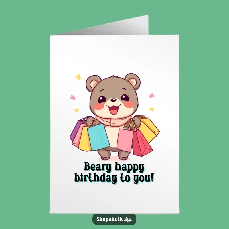 Free Printable Birthday Card: Happy Bear Shopping Spree, Joyful DIY Digital Gift