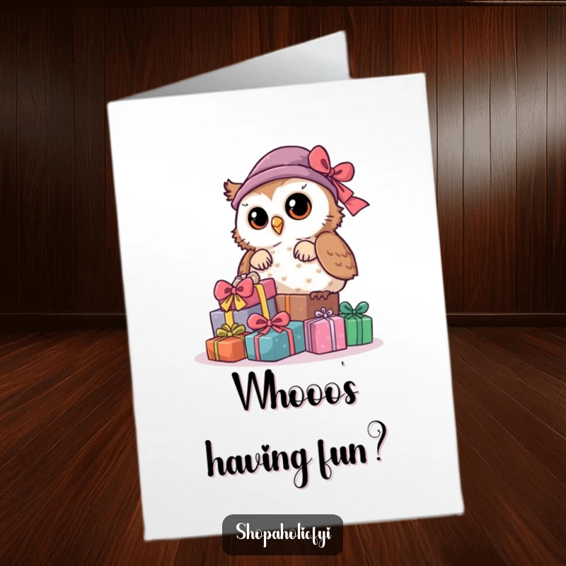 Funny Free Printable Birthday Card: A curious owl peeking slyly from behind a mountain of colorful gifts, plotting.