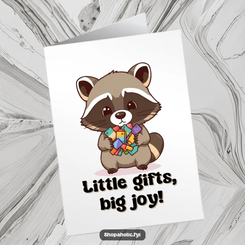 Funny Free Printable Birthday Card: Mischievous raccoon proudly holding a pile of assorted tiny items, perfect for birthdays.