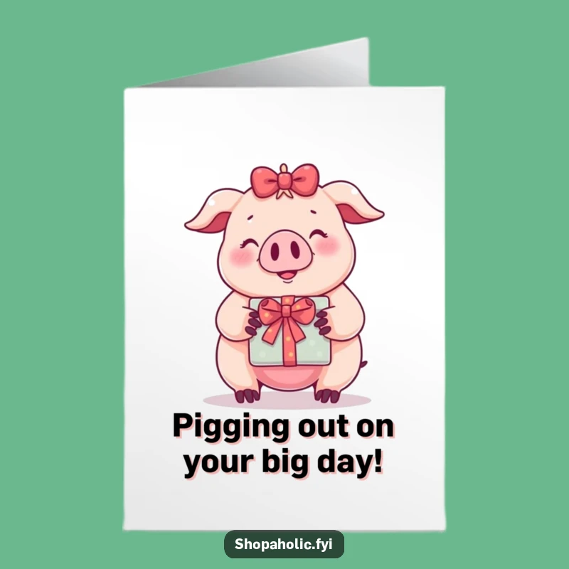 Free Printable Birthday Card: Funny Pig Gift - DIY Downloadable Humor