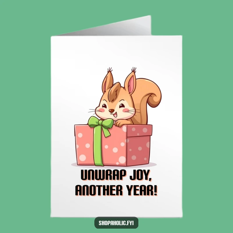 Free Printable Birthday Card: Squirrel Peeks at Gift, LOL Downloadable