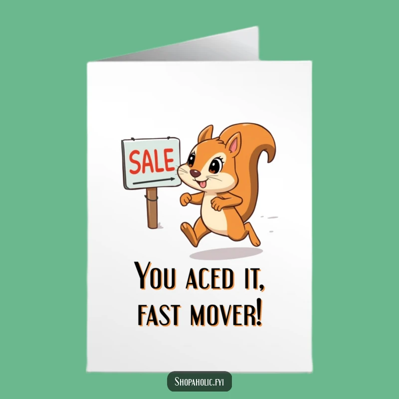 Free Printable Congrats Card: Determined Squirrel Wins Big, Funny Downloadable Gift