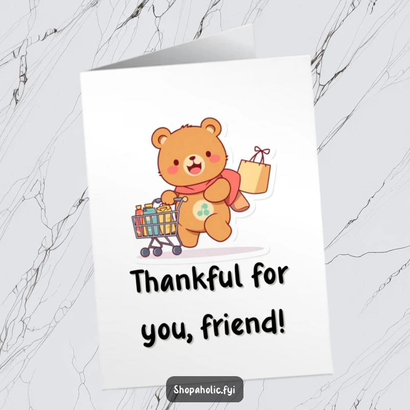 Funny Free Printable Thank You Card: A bear happily pulling a cart overflowing with countless shopping bags.