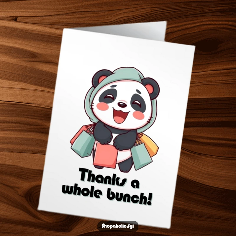 Funny Free Printable Thank You Card: Delighted panda with overflowing shopping bags, a cheerful grin, a cute thank you gift, print at home.